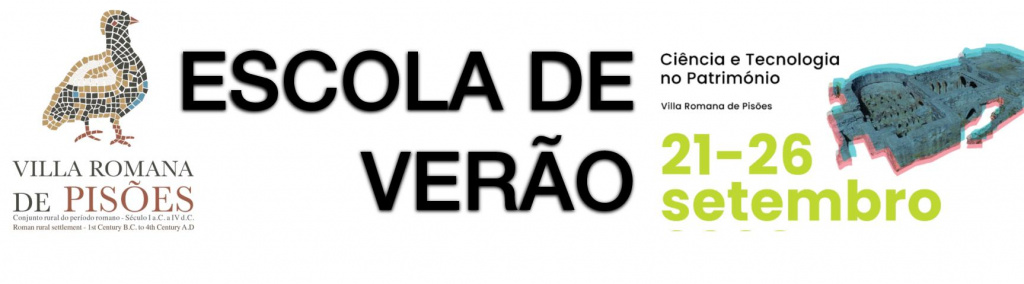 1ª edição da Escola de Verão Ciência e Tecnologia no Património